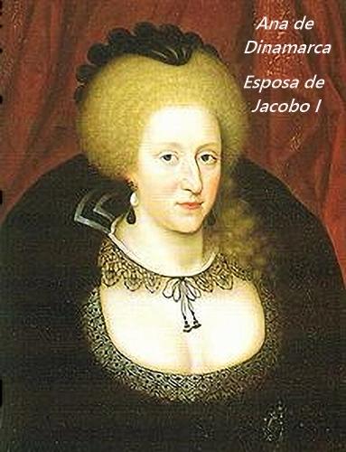 Ana de Dinamarca esposa de Jacobo I rey de Inglaterra