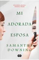 Mi adorada esposa. Samantha Downing