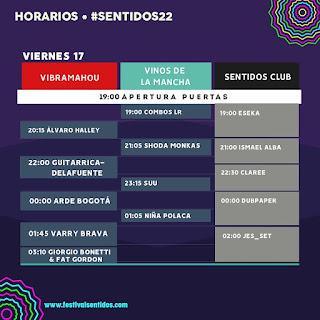 Horarios Viernes Festival de Los Sentidos 2022