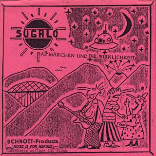 SUGALO - DAS MÄRCHEN UND DIE WIRKLICHKEIT