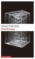 Membrana, de Jorge Carrión