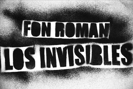 FON ROMÁN: 'LOS INVISIBLES'