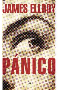 «Pánico», de James Ellroy