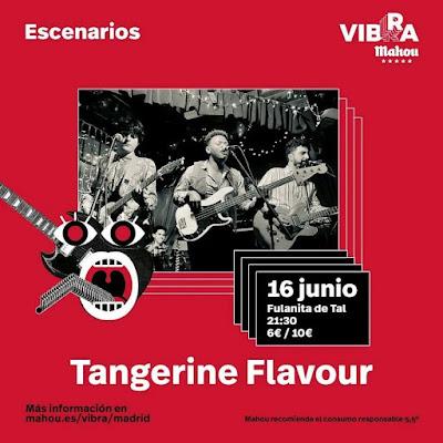 TANGERINE FLAVOUR: FIN DE GIRA