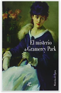 «El misterio de Gramercy Park» de Anna Katharine Green