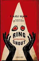 Ring Shout, de P. Djèlí Clark