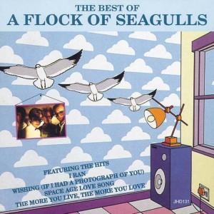 Only Singles: A Flock Of Seagulls – The Best Of