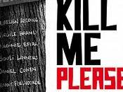 Kill Please review