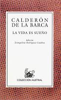 La Vida Es Sueño - Calderón De La Barca