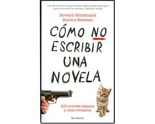 Cómo no escribir una novela, de Howard Mittelmark y Sandra Newman