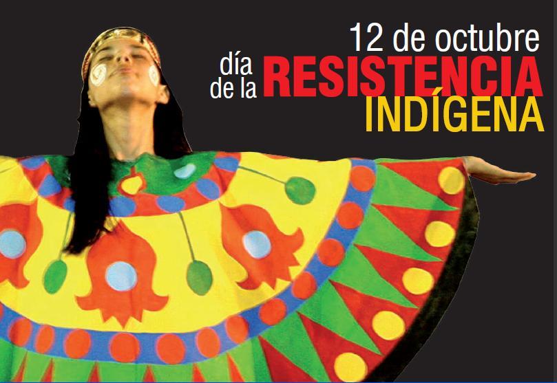 12 de octubre día de la resistencia indígena