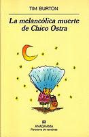 La Melancólica Muerte Del Chico Ostra - Tim Burton