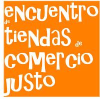 Encuentro de Tiendas de Comercio Justo y Asamblea de la Coordinadora Estatal de Comercio Justo en Puerto Sagunto - Valencia