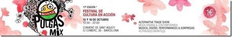 Pulgas mix 17 edicion barcelona moda musica