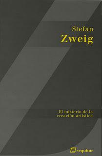 'El misterio de la creación artística', de Stefan Zweig