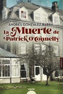 La muerte de Patrick O'Connelly de Andrés González-Barba