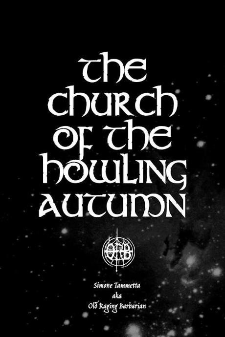 The Church of the Howling Autumn, de ORB – Old Raging Barbarian