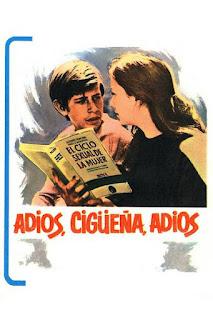 ADIÓS, CIGÜEÑA, ADIÓS (1971), DE MANUEL SUMMERS.