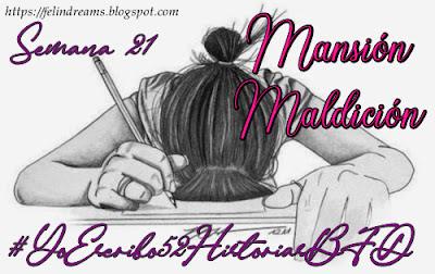 (Recopilación) Yo Escribo 52 Historias - Semana 21 y Semana 22 by Varios Autores