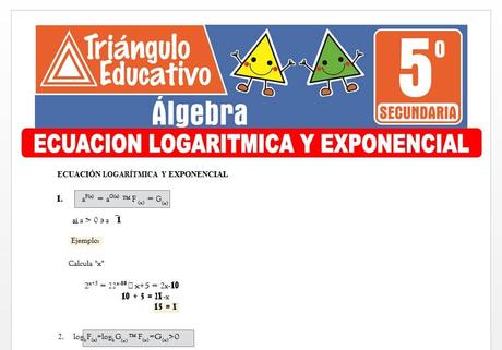 Ecuación Logarítmica y Exponencial para Quinto de Secundaria