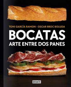 «Bocatas, arte entre dos panes», de Toni García Ramón y Óscar Broc Boluda