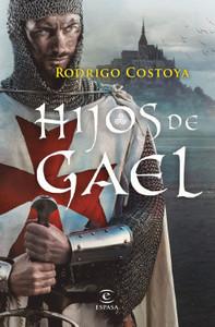 «Hijos de Gael», de Rodrigo Costolla