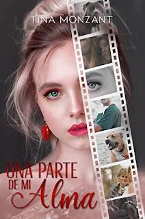 (Reseña) Una Parte De Mi Alma by Tina Monzant