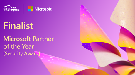 Intelequia es finalista en Microsoft Security de los premios Partner del Año de Microsoft 2022