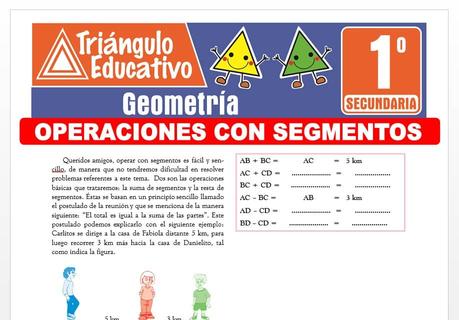 Operaciones con Segmentos para Primero de Secundaria Operaciones con Segmentos para Primero de Secundaria