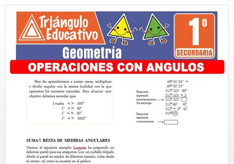 Operaciones con Ángulos para Primero de Secundaria Operaciones con Ángulos para Primero de Secundaria