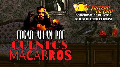 GALA DE PREMIOS XXXII Ed. Cuentos Macabros de Edgar Allan Poe