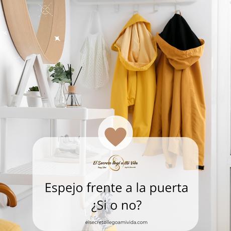 Feng Shui ¿Espejo frente a la puerta?