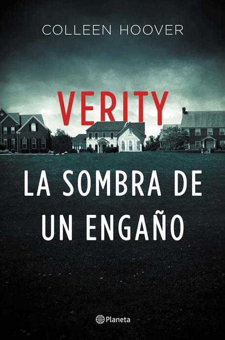 “VERITY, LA SOMBRA DE UN ENGAÑO” de Colleen Hoover “VERITY, LA SOMBRA DE UN ENGAÑO” de Colleen Hoover