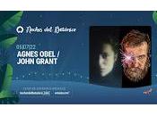 Agnes Obel John Grant Noches Botánico