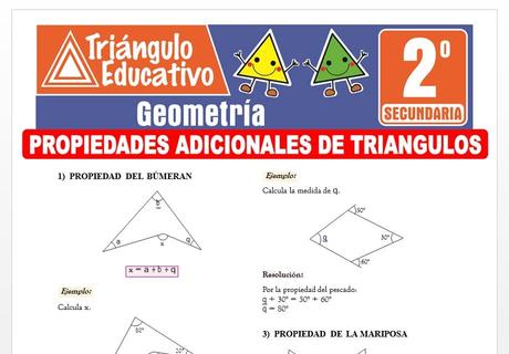 Propiedades Adicionales de Triángulos para Segundo de Secundaria