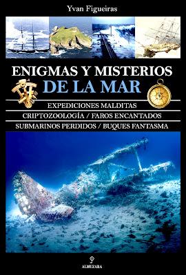 ENIGMAS Y MISTERIOS DE LA MAR: ¡Una gran aventura para marineros de agua dulce!