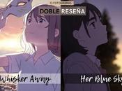 BLUE WHISKER AWAY Reseña Doble