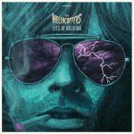 The Hellacopters  – Eyes Of Oblivion (2022)