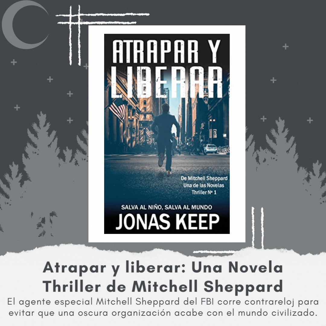 Novedades de Amazon para Kindle Atrapar y liberar: Una Novela Thriller de Mitchell Sheppard