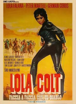 LOLA COLT (LOLA COLT. FACCIA A FACCIA CON EL DIABLO)  (Italia, 1967) Western Europeo, Spaguetti Western