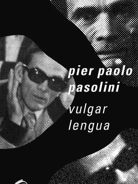 Pasolini I: La Profecía del Nuevo Fascismo