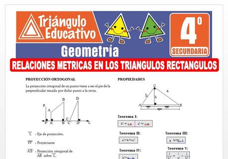 Relaciones Métricas en los Triángulos Rectángulos para Cuarto de Secundaria