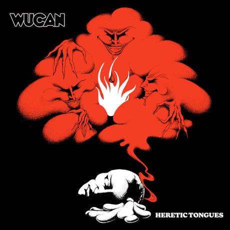 Wucan - Heretic Tongues (2022) Wucan - Heretic Tongues (2022)