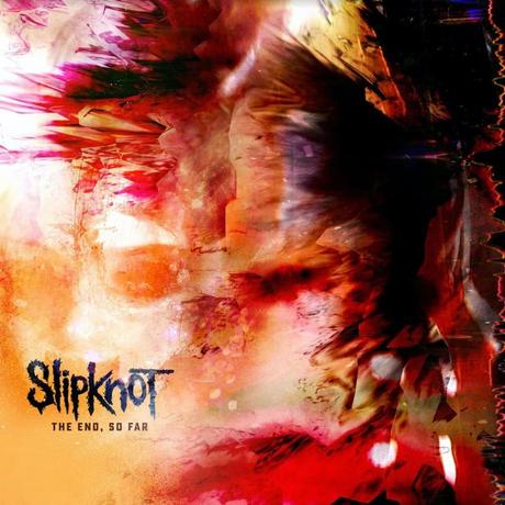 Portada de The End, So Far Slipknot 