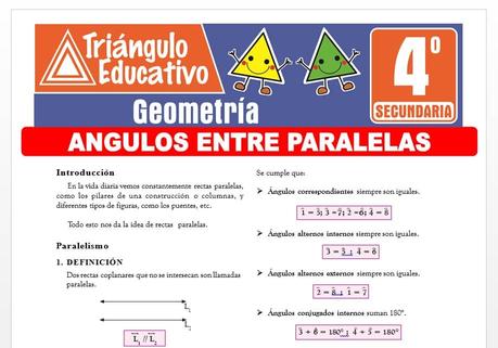 Ángulos entre Paralelas para Cuarto de Secundaria Ángulos entre Paralelas para Cuarto de Secundaria