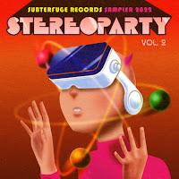Subterfuge lanza el recopilatorio Stereoparty 2022 Volumen 2