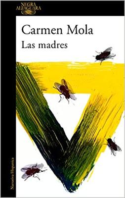 Las madres, Carmen Mola (Alfaguara,  27 septiembre 2022)
