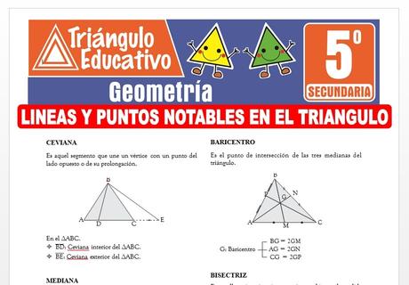 Líneas y Puntos Notables en el Triángulo para Quinto de Secundaria Líneas y Puntos Notables en el Triángulo para Quinto de Secundaria
