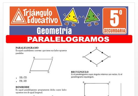 Problemas de Paralelogramos para Quinto de Secundaria Problemas de Paralelogramos para Quinto de Secundaria