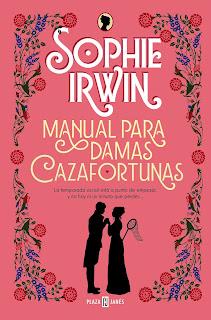 Reseña: Manual para damas cazafortunas de Sophie Irwin